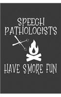 Speech Pathologists Have S'More Fun