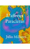 L'affreux Paracletus: (15 Série de Joy)