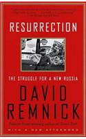 Resurrection: The Struggle for a New Russia