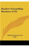 Hundert Vernunfftige Maximen (1734)