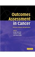 Outcomes Assessment in Cancer