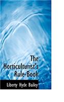 Horticulturist's Rule-Book