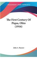 First Century Of Piqua, Ohio (1916)