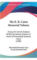K. R. Cama Memorial Volume