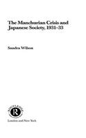 Manchurian Crisis and Japanese Society, 1931-33