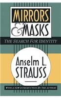 Mirrors and Masks
