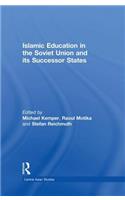 Islamic Education in the Soviet Union and Its Successor States