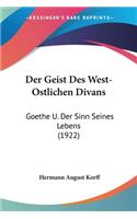 Geist Des West-Ostlichen Divans