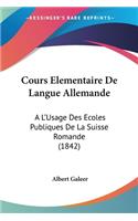 Cours Elementaire De Langue Allemande