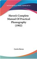 Haven's Complete Manual of Practical Phonography (1902)