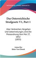 Das Osterreichische Strafgesetz V1, Part 1