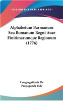 Alphabetum Barmanum Seu Bomanum Regni Avae Finitimarumque Regionum (1776)