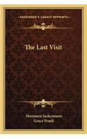 The Last Visit