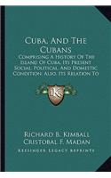 Cuba, And The Cubans