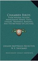 Chamber Birds