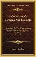 A Collection Of Problems And Examples