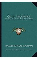 Cecil And Mary