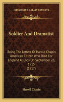 Soldier And Dramatist