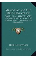 Memorials Of The Descendants Of William Shattuck