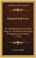 Rational Self-Love