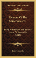 Memory Of The Somervilles V1