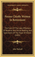Poems Chiefly Written In Retirement