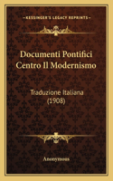 Documenti Pontifici Centro Il Modernismo