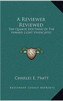 A Reviewer Reviewed