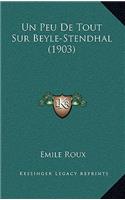 Un Peu De Tout Sur Beyle-Stendhal (1903)