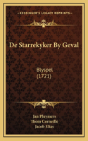De Starrekyker By Geval