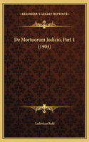 De Mortuorum Judicio, Part 1 (1903)