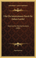 Uber Die Intoxicationen Durch Die Essbare Lorchel