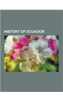 History of Ecuador: Anarchism in Ecuador, Battle of Pichincha, Cenepa War, Charles Eloi Demarquet, Christian Steven Ponce, Congress of Ang