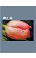 Catch-22: Catch-22 Characters, Nately, Joseph Heller, Yossarian, List of Catch-22 Characters, Doc Daneeka, Orr, Milo Minderbinde