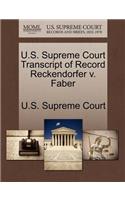 U.S. Supreme Court Transcript of Record Reckendorfer V. Faber