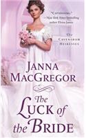 The Luck of the Bride: The Cavensham Heiresses(The Cavensham Heiresses)