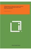 Operators in Banach Space Which Admit a Generalized Spectral Decomposition: Technical Report No. 14