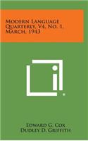 Modern Language Quarterly, V4, No. 1, March, 1943