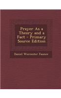 Prayer as a Theory and a Fact