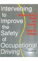 Intervening to Improve the Safety of Occupational Driving