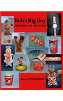 Bob's Big Boy Collectibles and Price Guide