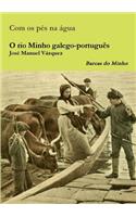 O Rio Minho Galego-Portugues