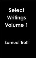 Select Writings Volume 1