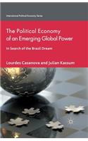 Political Economy of an Emerging Global Power