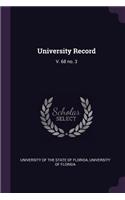 University Record: V. 68 No. 3