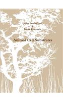 Animal Cell Substrates