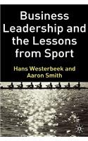 Business Leadership and the Lessons from Sport