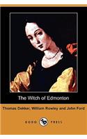 Witch of Edmonton (Dodo Press)