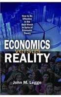 Economics versus Reality