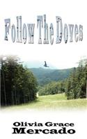 Follow the Doves
